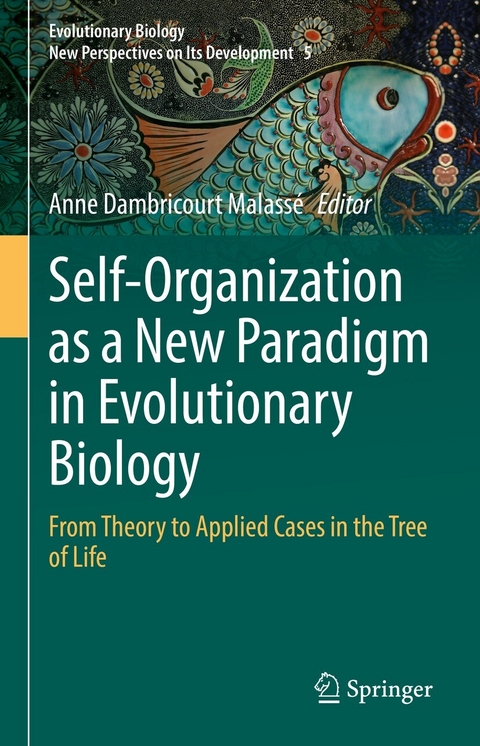 Self-Organization as a New Paradigm in Evolutionary Biology - 