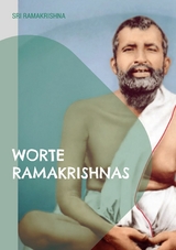 Worte Ramakrishnas - Sri Ramakrishna