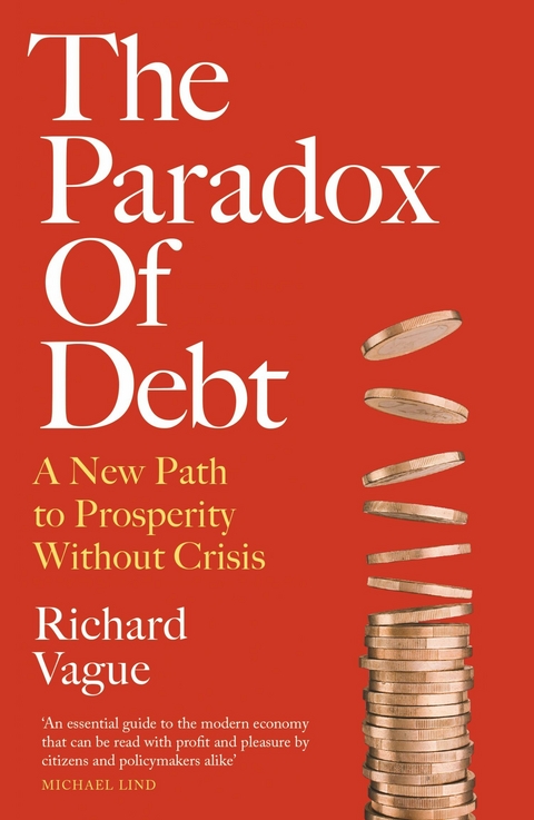 The Paradox of Debt -  Richard Vague