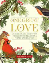 One Great Love -  Editors at Paraclete Press