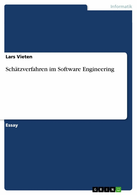 Schätzverfahren im Software Engineering - Lars Vieten