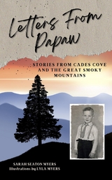 Letters From Papaw -  Sarah Seaton Myers