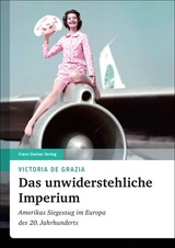 Das unwiderstehliche Imperium - Victoria De Grazia