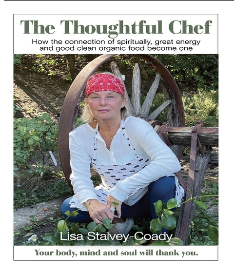 Thoughtful Chef -  Lisa Stalvey Coady