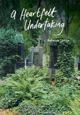 A Heartfelt Undertaking - Rebecca J Lyons