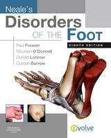 Neale's Disorders of the Foot - Frowen, Paul; O'Donnell, Maureen; Burrow, J. Gordon; Lorimer, Donald L.