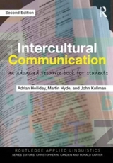 Intercultural Communication - Holliday, Adrian; Kullman, John; Hyde, Martin