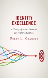 Identity Excellence -  Perry L. Glanzer