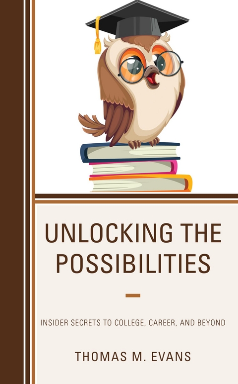 Unlocking the Possibilities -  Thomas M. Evans