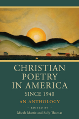Christian Poetry in America Since 1940 - 