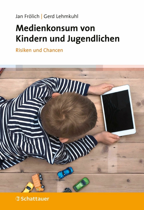 Medienkonsum von Kindern und Jugendlichen - Jan Frölich, Gerd Lehmkuhl