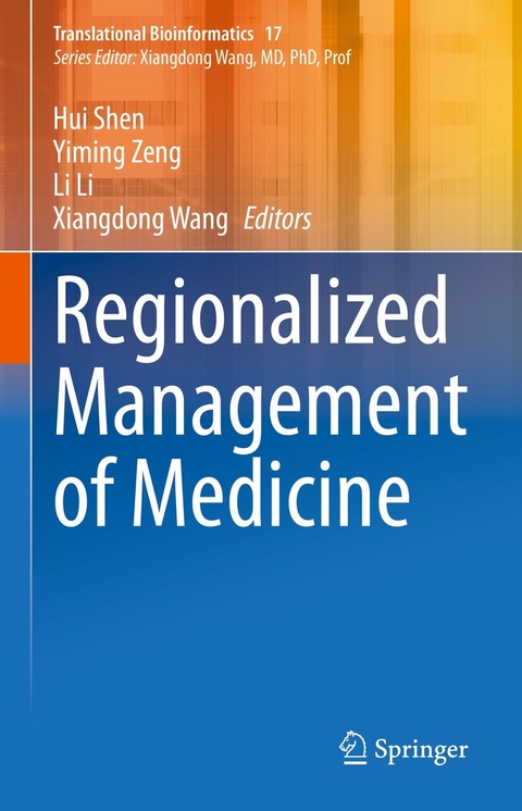 Regionalized Management of Medicine - 