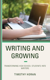 Writing and Growing -  Timothy Horan