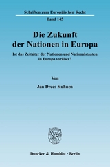 Die Zukunft der Nationen in Europa. - Jan Drees Kuhnen