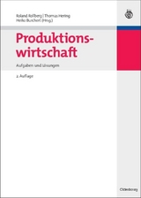 Produktionswirtschaft - Rollberg, Roland; Hering, Thomas; Burchert, Heiko