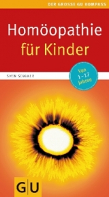 Homöopathie für Kinder - Sven Sommer