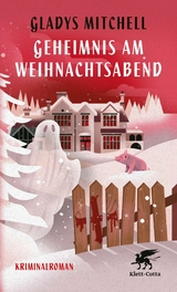 Geheimnis am Weihnachtsabend -  Gladys Mitchell