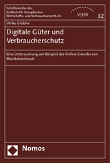 Digitale Güter und Verbraucherschutz - Ulrike Grübler