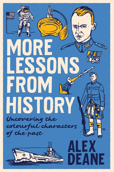 More Lessons from History -  Alex Deane