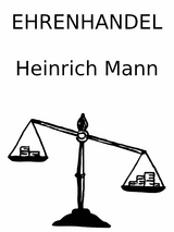 Ehrenhandel - Heinrich Mann