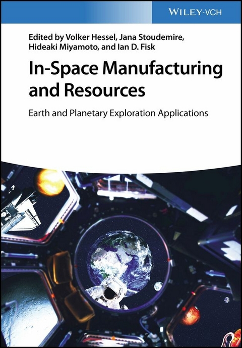 In-Space Manufacturing and Resources - 
