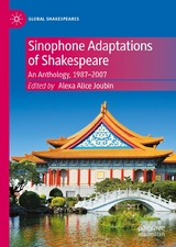 Sinophone Adaptations of Shakespeare - 