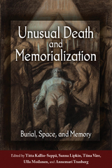 Unusual Death and Memorialization - 