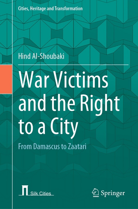 War Victims and the Right to a City -  Hind Al-Shoubaki
