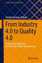 From Industry 4.0 to Quality 4 -  Timothy Adesanya Ibidapo