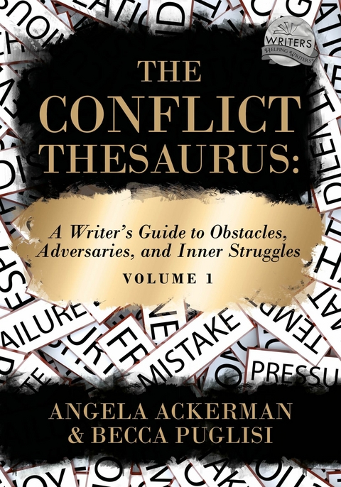 Conflict Thesaurus -  Becca Puglisi