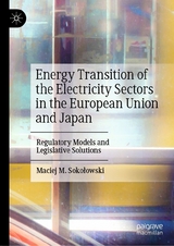 Energy Transition of the Electricity Sectors in the European Union and Japan -  Maciej M. Sokolowski
