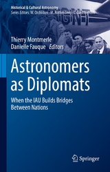 Astronomers as Diplomats - 