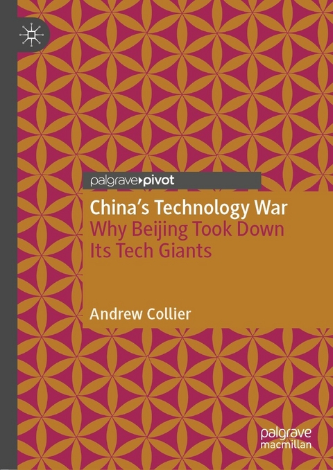 China's Technology War -  Andrew Collier