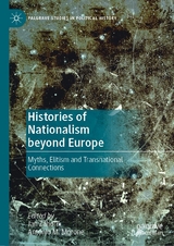 Histories of Nationalism beyond Europe - 