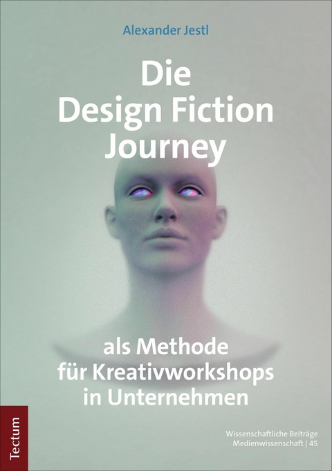 Die Design Fiction Journey als Methode für Kreativworkshops in Unternehmen - Alexander Jestl