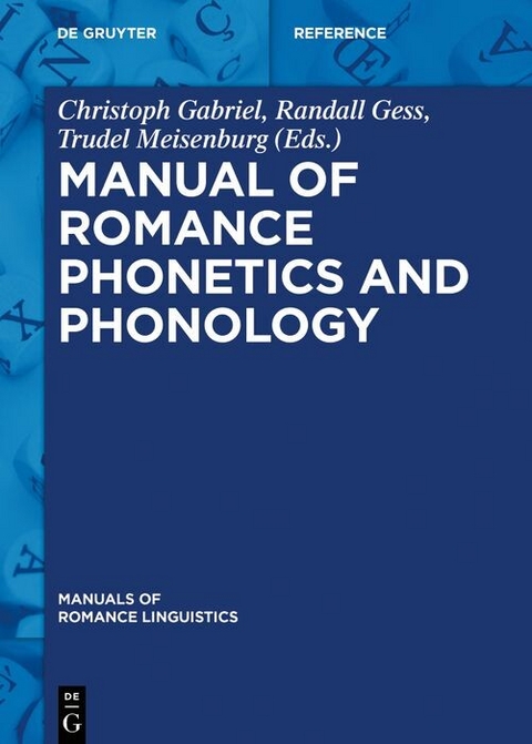Manual of Romance Phonetics and Phonology - 