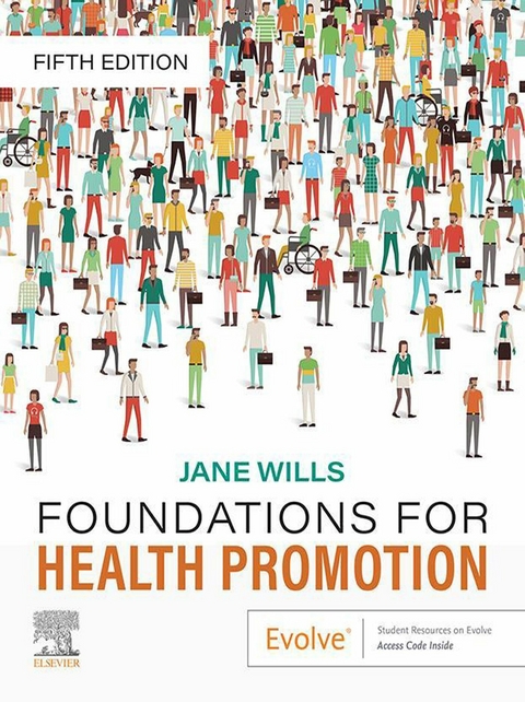 Foundations for Health Promotion - E-Book -  Jane Wills