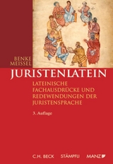 Juristenlatein - Nikolaus Benke, Franz-Stefan Meissel