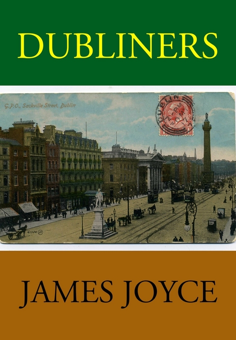 Dubliners -  James Joyce