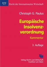 Europäische Insolvenzverordnung - Paulus, Christoph Georg