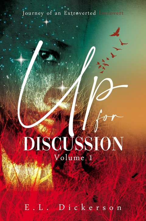 Up for Discussion Volume 1 -  E.L. Dickerson