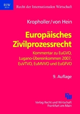 Europäisches Zivilprozessrecht - Hein, Jan; Kropholler †, Jan