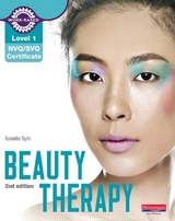 Level 1 NVQ/SVQ Certificate Beauty Therapy Candidate Handbook 2nd edition - Taylor, Samantha