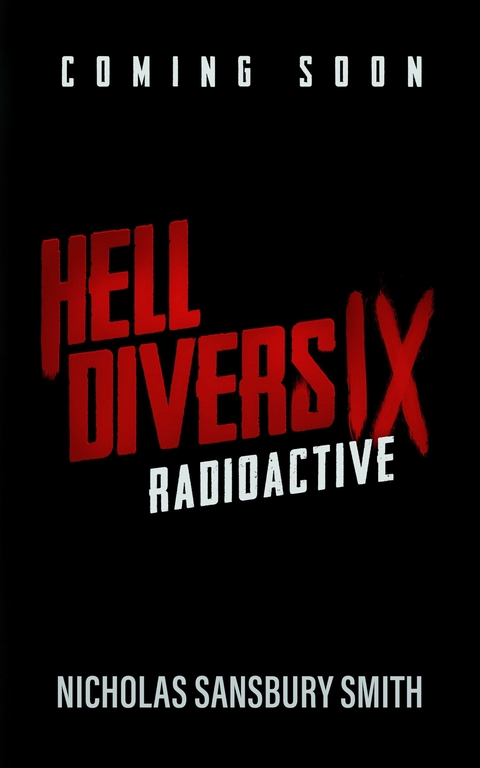 Hell Divers IX: Radioactive -  Nicholas Sansbury Smith