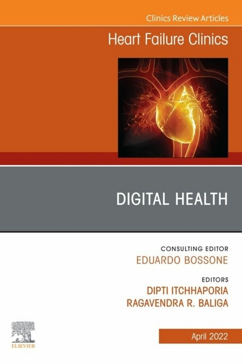 Digital Health, An Issue of Heart Failure Clinics, E-Book - 