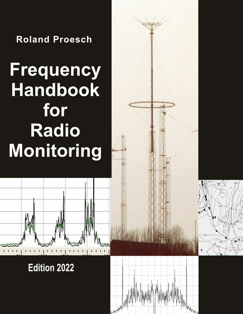 Frequency Handbook for Radio Monitoring HF -  Roland Proesch