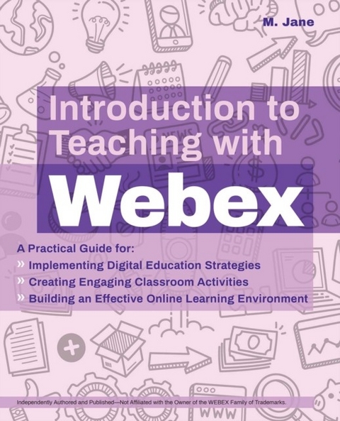 Introduction to Teaching with Webex -  M. Jane