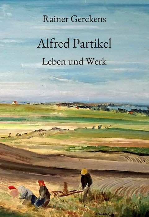 Alfred Partikel -  Rainer Gerckens