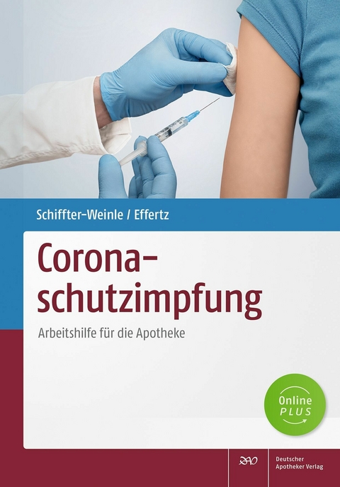 Coronaschutzimpfung -  Martina Schiffter-Weinle,  Dennis A. Effertz