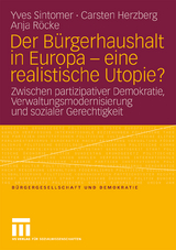 Der Bürgerhaushalt in Europa - eine realistische Utopie? - Yves Sintomer, Carsten Herzberg, Anja Röcke
